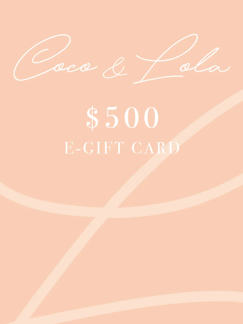 Coco & Lola E-Gift Voucher $500^ Formal